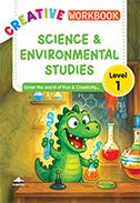 SCIENCE & ENVIRONMENTAL STUDIES CREATIVE WORK BOOK LEVEL 1